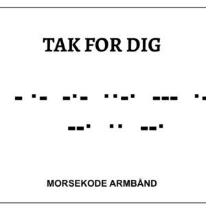 Morsekode armbånd - Tak for dig