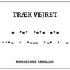 Morsekode armbånd - Træk vejret
