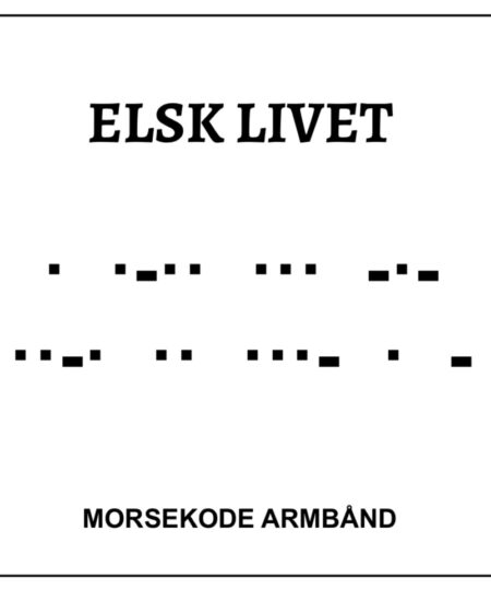 Morsekode armbånd - elsk livet