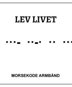 Morsekode armbånd - Lev livet