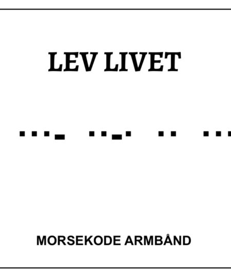 Morsekode armbånd - Lev livet