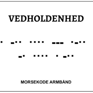 Morsekode armbånd - vedholdenhed