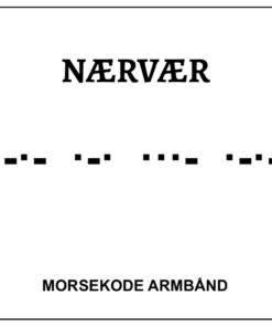 Morsekode armbånd - nærvær
