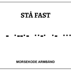 Morsekode armbånd - stå fast
