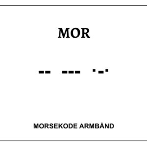 Morsekode armbånd - Mor