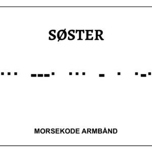 Morsekode armbånd - Søster