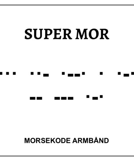Morsekode armbånd - super mor