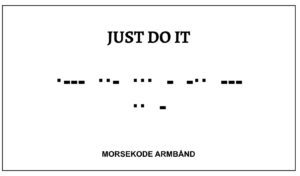 Morsekode armbånd - just do it