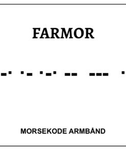 Morsekode armbånd - Farmor