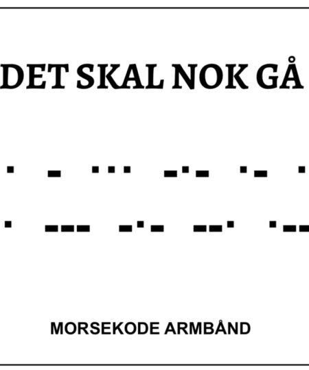 Morsekode armbånd - Det skal nok gå